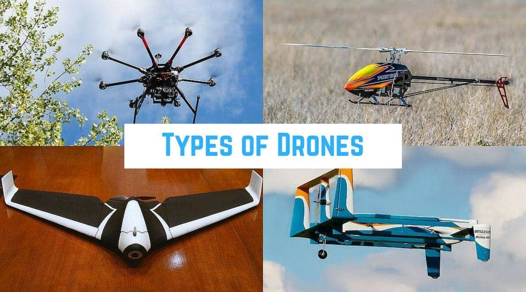 types of drones